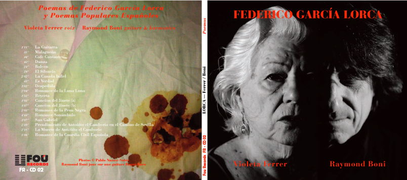 Federico Garcia Lorca - Raymond Boni & Violeta Ferrer - Fou Records